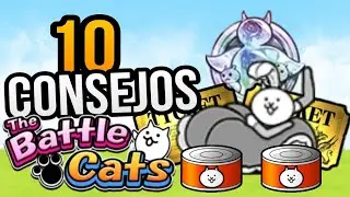 10 TIPS to IMPROVE in The Battle Cats