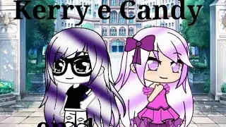 Kerry e Candy ep.1