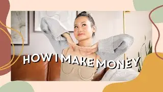 HOW I MAKE MONEY AS A CONTENT CREATOR/INFLUENCER | Victoria Hui