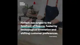 Dubai FinTech Summit 2024: Future of Finance