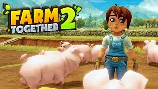 🚜 Farm Together 2 (Early Access) | Harvest Farm | Part 4 🚜