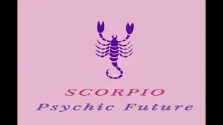 SCORPIO Horoscope - Saturn Direct - 16th to 22nd September 2019 by PSYCHIC FUTURE