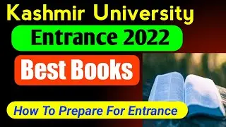 Kashmir University Entrance 2022 Best Books || How To Prepare for PG Entrance 2022