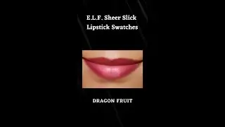 E.l.f. Sheer Slick Lipstick in 'Dragon Fruit' - Lip & Hand Swatches - details in description #shorts