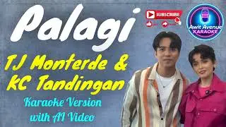 Palagi - TJ Monterde & KC Tandingan (Karaoke Version with AI Video) @AwitAvenueKaraoke 