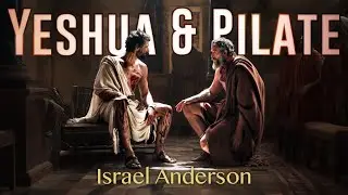 Jesus & Pilate - Why Does Pilate Try To Save Yeshua&rsquo;s Life?
