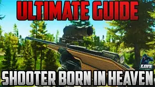 Shooter Born In Heaven Guide - Escape From Tarkov - Best Spots For Shooter Born In Heaven
