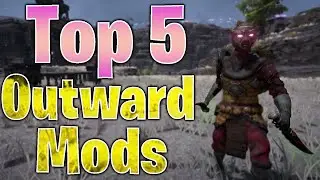 Самые эпичные моды Outward: приготовьтесь к тому, что ваш мозг взорвется!