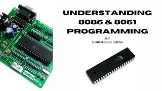 8086 Assembly Language: Searching for a Character in a String | Step-by-Step Guide