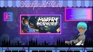 CheckpointVibes 21+ | Feed the Monster or Get Eaten | Hungry Horrors Part 2