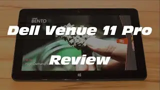Dell Venue 11 Pro Review