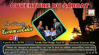 En Famille comme en Eden (Ouverture du Sabbat: 30/01/26)