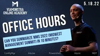 CLIPS: Can you summarize MMS 2022 (Midwest Management Summit) in 10 minutes?