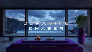 Dopamine Chaser | Is Your Daily Routine SECRETLY Destroying Your Dopamine Levels?
