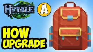 Hytale Backpack Ugrades (all 2 Ugrades) (2026) | How to upgrade Backpack in Hytale