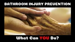 HOW TO PREVENT SLIPS AND FALLS IN THE BATHROOM FOR THE ELDERLY