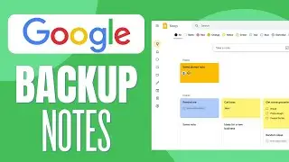 How To Backup Google Keep Notes