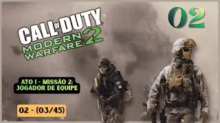 MW2 2009 | Miss&atilde;o 2 &ndash; Team Player | Primeira Miss&atilde;o em Combate Real (Gameplay PT-BR)