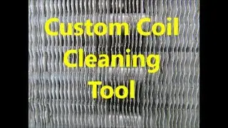 Custom Coil Cleaning Tool For The Kenmore 65 Pint Dehumidifier