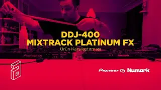 DÜŞMAN KARDEŞLERİ KARŞILAŞTIRDIM | Numark Mixtrack Platinum FX & Pioneer DDJ-400