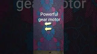 powerful gear motor #shorts #youtubeshorts #explore #trending #trendingshorts #light #gearmotor