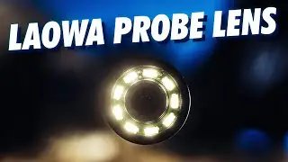 Laowa Probe Lens Test with TOYS | Sony A7III