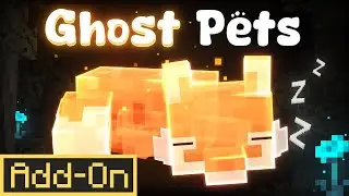 Ghost Pets Add-On | Minecraft Marketplace | Showcase