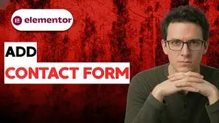 How to Add a Contact Form in Elementor [2026 Full Guide]