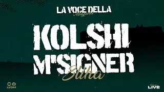 La Voce Della Magana l KOLSHI M'SIGNER l