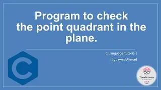 Assignment 01  |  if else if  |  Program to find the coordinate of point in plane