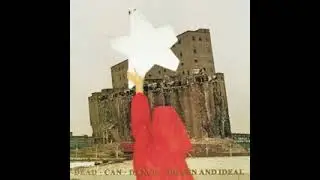 Dead Can Dance - Advent - 1985 - Remastered