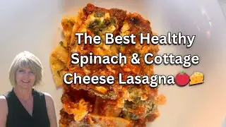 🌿✨ Ultimate Spinach & Cottage Cheese Lasagna with Homemade Tomato Sauce
