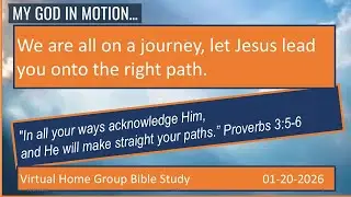 HG64  - We Are All On A Journey  - Let Jesus Lead You Onto The Right Path - A Kirkgasser Bible Study