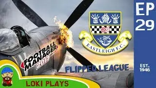 FM17 - Eastleigh FC Flipped Leagues EP29 - vs Marseille - Football Manager 2017