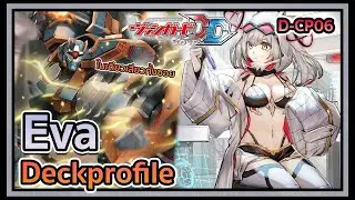 D-THAI l Vanguard Dear Days D-CP06 Deckprofile Eva : คอมไบน์รัชเชอร์ใบเดียวเด็คเก่งขึ้นเยอะ