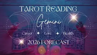 GEMINI Year Ahead Tarot Card Reading ♊️ 2026 Predictions 🔮 LOVE, CAREER, HEALTH ✨ Energy Forecast 