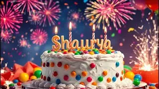 Shaurya A Special Birthday Song for Shaurya | Happy Birthday! &ndash; Part 2