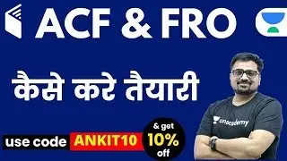 ACF & FRO 2020 | Complete Environment Course | Use Code &ldquo;ANKIT10&rdquo; & Get 10% Off
