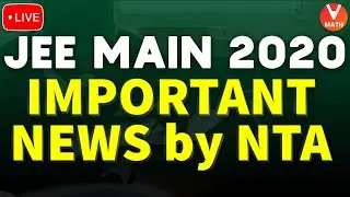 JEE Mains 2020 Important News By NTA | Neha Agrawal Ma'am | Vedantu Math