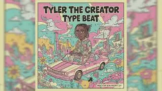 Tyler The Creator - Type Beat