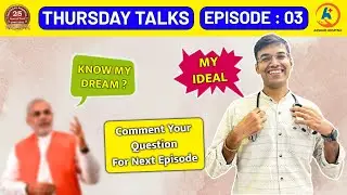 Thursday Talks With Dr. Siddharth Shah | Episode Number 03 | #ThursdayTalks #questionanswer