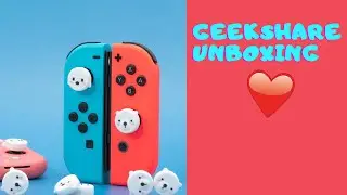 Geek Share Joy-Con Thumb Grips Unboxing