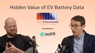 Auto Futurecast E03 | The Hidden Value of EV Battery Data with Oliver Phillpott (Generational)