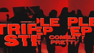 COMBAT PRETTY - TRIPLE STEP (OFFICIAL MUSIC VIDEO)