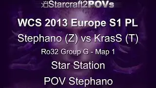 SC2 HotS - WCS 2013 EU S1 PL - Stephano vs KrasS - Ro32 Group G - Map 1 - Star Station - Stephano