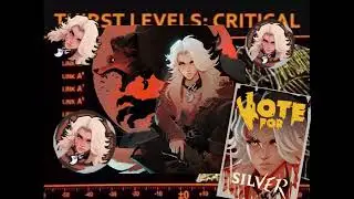 Critical Levels of Silver Thirst (Deadlock) #votegraves