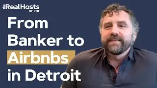 From Banker to 30 Airbnbs: You Won&rsquo;t Believe His 