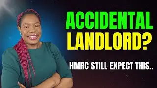 Became a Landlord by Accident? HMRC Still Expect This (UK)