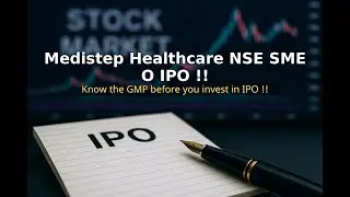 Medistep Healthcare NSE SME O hindi | 09 Aug 2025 10:04 AM