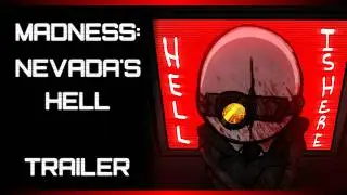 Avance de mi nueva serie | MADNESS: Nevada's Hell Trailer